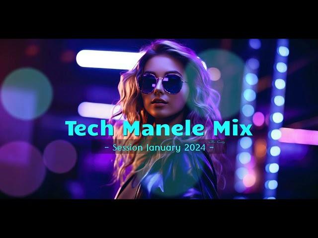 Tech Manele Mix Ianuarie  Mr. Costy  #2024