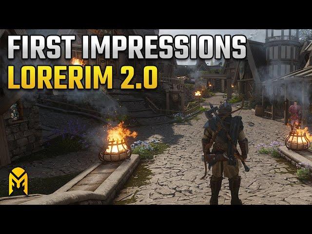 LoreRim 2.0 First Impressions! Skyrim's Newest Modlist Looks INCREDIBLE!