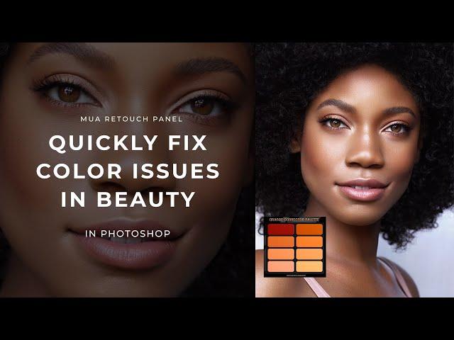  Quick Color Corrections with MUA Retouch panel