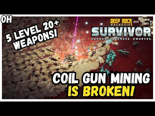 Coil Gun Mining Is BROKEN! Deep Rock Galactic Survivors!