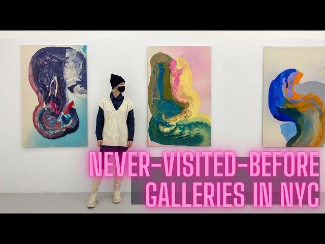 Never-Visited-Before galleries in NYC