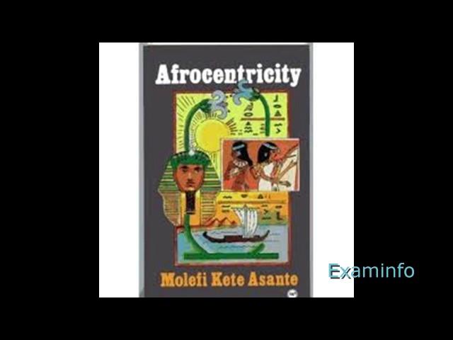 Molefi K Asante:Afrocentricity pt1 (audiobk)