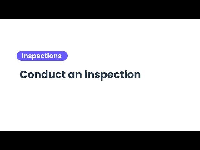 SafetyCulture | Conduct an Inspection Part 1 of 2