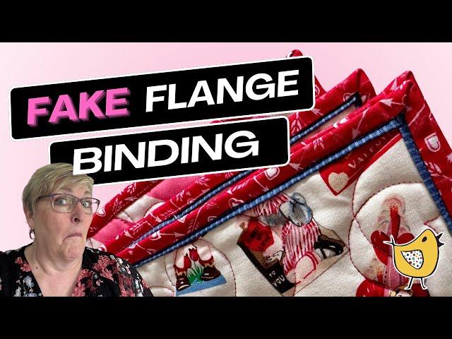 How To Sew Perfect Faux (FAKE) Flange Binding - The Tutorial