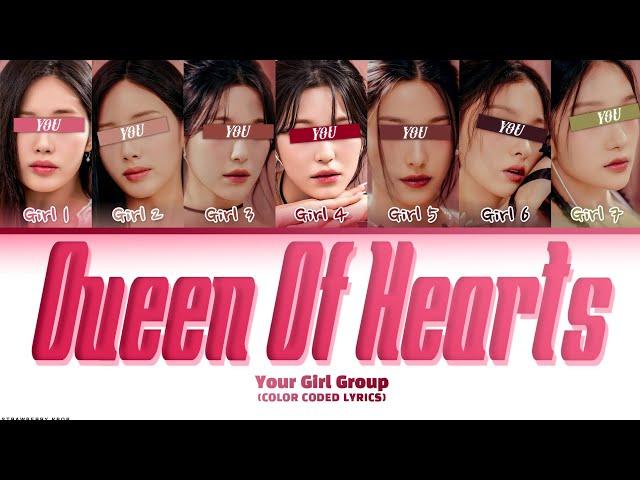 Your Girl Group ⟨7 Members⟩ - Queen Of Hearts (By TWICE) | REQUEST#15