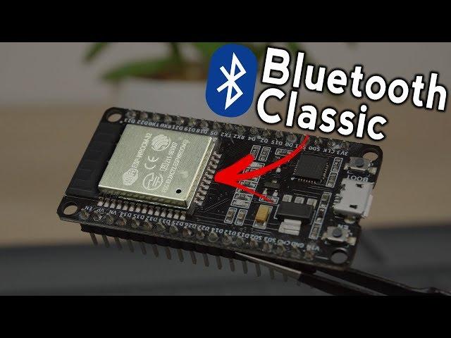 ESP32 Bluetooth Classic with Arduino IDE - Getting Started