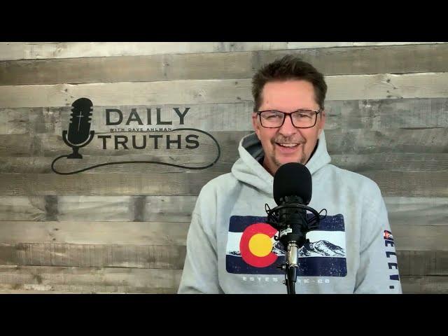 September 23 2022 | Daily Truths with Dave Ahlman