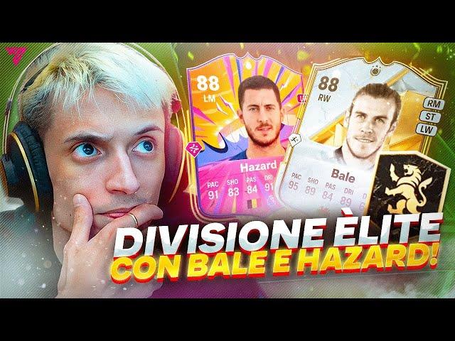 GIOCO la DIVISIONE ELITE con BALE 88 e HAZARD 88! [FC 25]