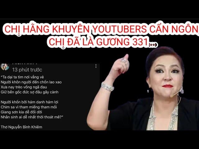 Chị Hằng Gửi Lời Khuyên Chân Thành Đến Youtubers