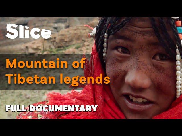 Tibetan mythical mountain nobody dares to climb | SLICE | FULL DOCUMENTARY