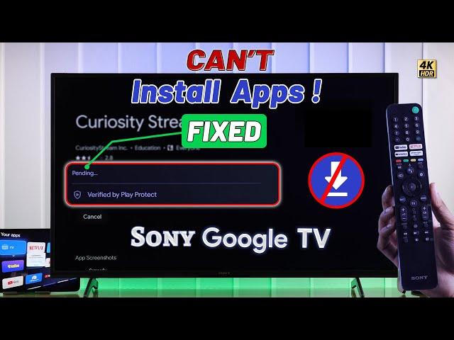 Fix- Sony Google TV Can't Install Apps! [Stuck Pending]