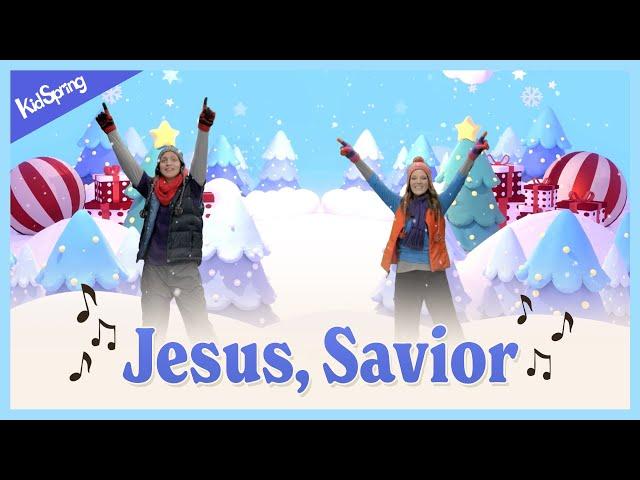 Jesus, Savior | Preschool Worship Song