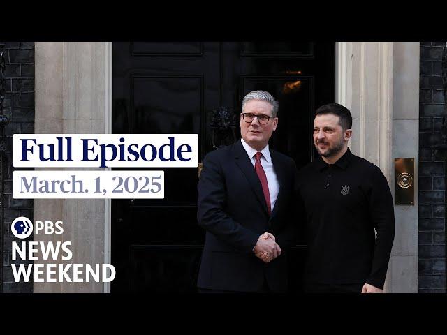 PBS News Weekend full episode, March 1, 2025