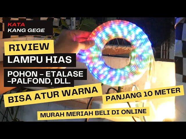 Riview Kang Gege : Lampu Hias Murah Kedap Kedip 10 Meter untuk Pohon - Toko - Etalase - Plafond