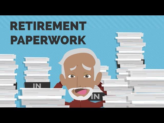 Retirement Paperwork Can Be Daunting | Pathfinder Retirement