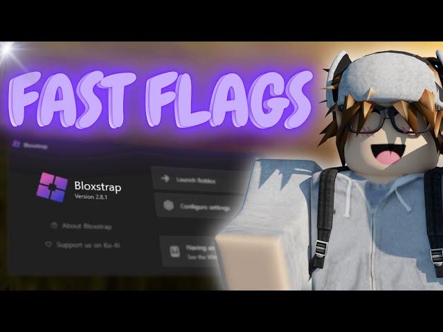 NEWEST BLOXSTRAP FAST FLAGS FOR ROBLOX  *HIGH FPS, LOW PING, FIX LAG* 