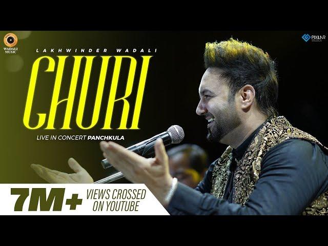 Churi – Live | Lakhwinder Wadali | Sufi Mehfil | My FM | Panchkula | Wadali Brothers