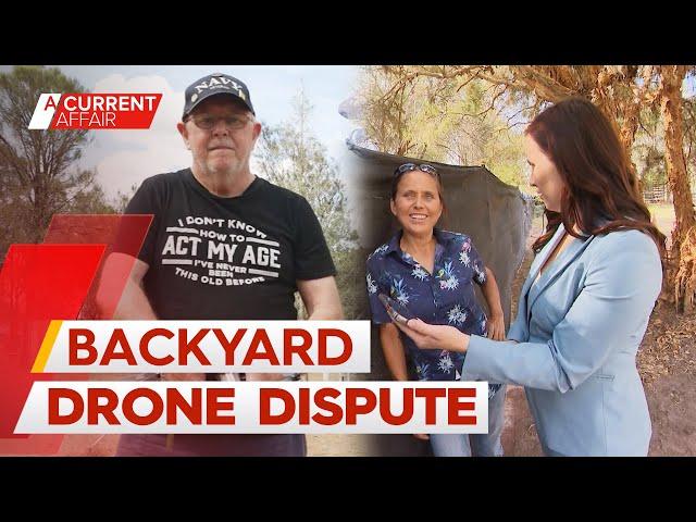 Fed up woman's unique way to deal with neighbour's drone | A Current Affair