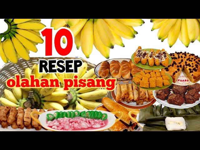 10 RESEP OLAHAN PISANG - Ide Jualan Olahan Pisang