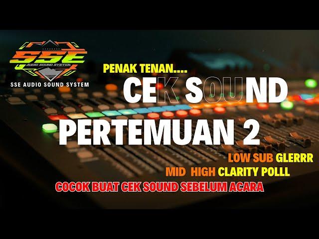 CEK SOUND GLERRR PERTEMUAN 2 VERSI DC MUSIK | COVER KENDANG SSE AUDIO SOUND SYSTEM