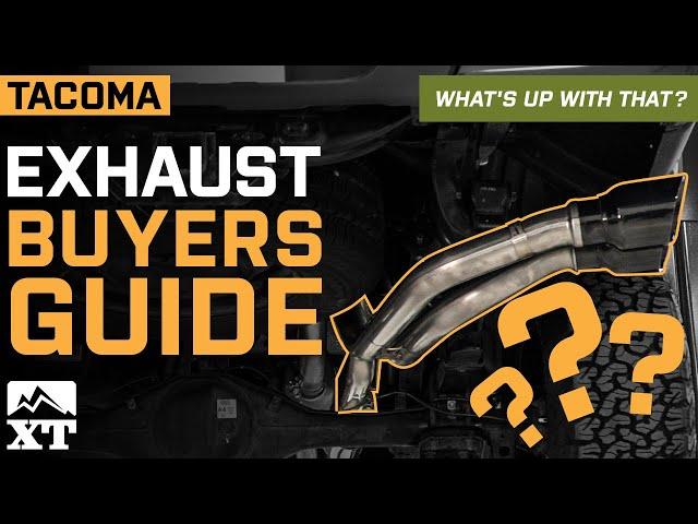 How to Choose the Right Exhaust Systems for Your 3.5L V6 Tacoma!