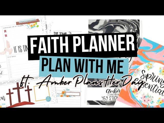 Faith Plan With Me | Happy Planner Faith Planner + AmberPlansHerDay | Faith Planning Routine Update