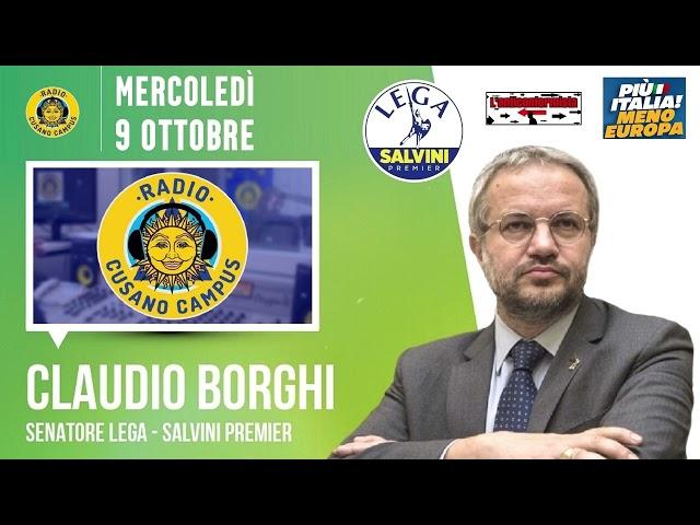  Intervista radiofonica al Sen. Claudio Borghi su Radio Cusano Campus: manovra e tasse (09.10.2024)