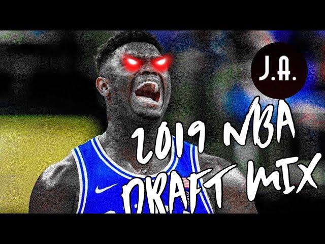 2019 NBA Draft Highlight Mix ᴴᴰ