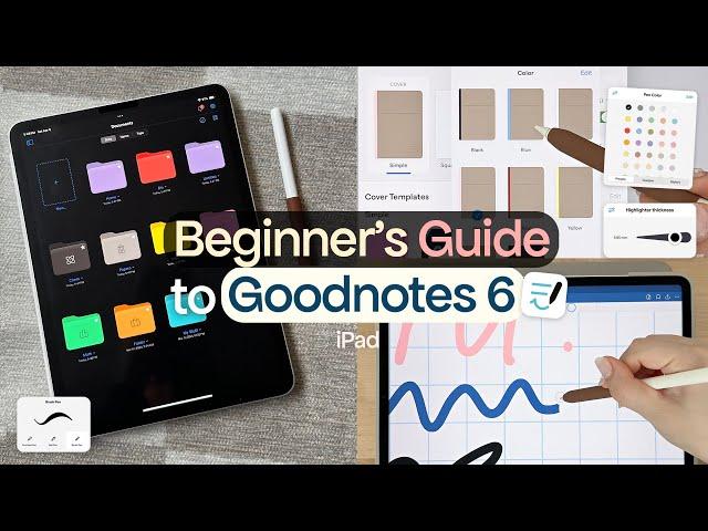 Beginner's Guide to GOODNOTES 6 in 2024! 