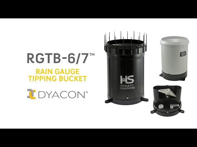 Dyacon RGTB-6 and RGTB-7 Tipping Bucket Rain Gauges - New Features and Overview