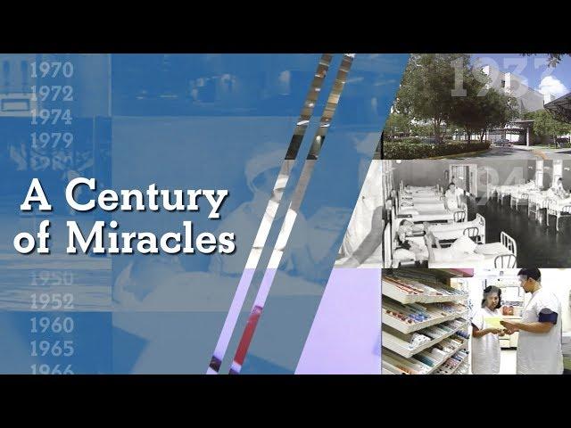 A Century of Miracles | Jackson Health System