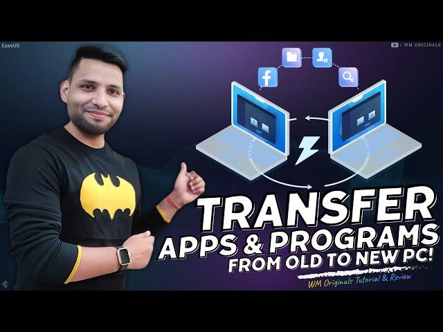 How to Transfer Apps and Programs from One PC to Another PC (2024)