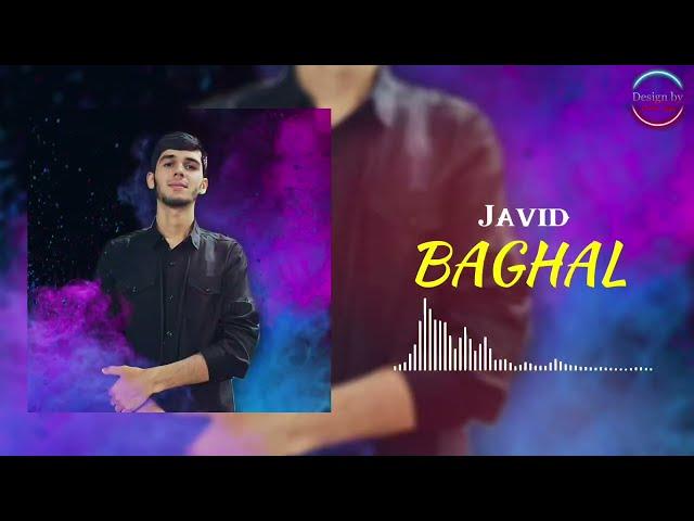 Javid - Baghal | Човид - Багал (2024)