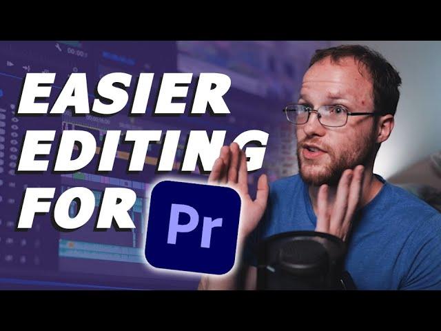 DO THIS for EASIER Editing in Premiere!!!