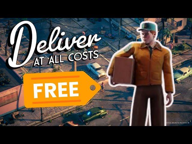 Deliver At All Costs | Free