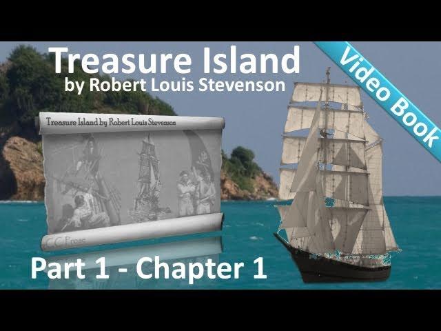 Treasure Island by Robert Louis Stevenson - Chapter 01 - The Old Sea-Dog At The Admiral Benbow
