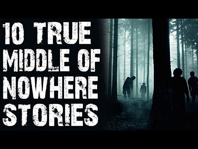 10 TRUE Disturbing & Terrifying Middle Of Nowhere Scary Stories | Rain Sounds & Horror Stories