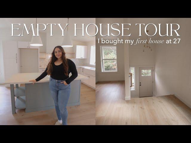 I BOUGHT MY FIRST HOUSE AT 27 (empty house tour)