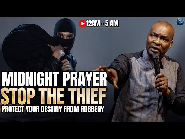 Stop the Thief: Powerful Prayers to Protect Your Destiny at Midnight | Apostle Joshua Selman