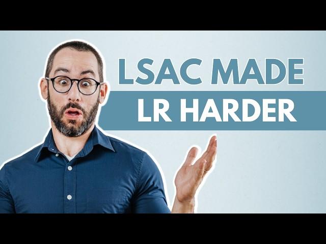 The NEW LSAT |  LSAC Is Changing Logical Reasoning