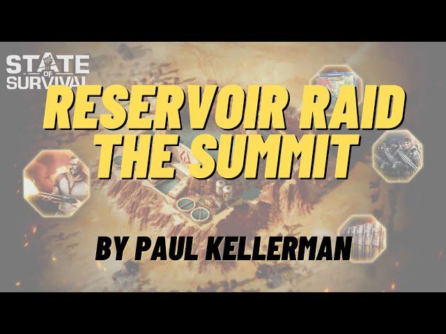 State of Survival: Reservoir Raid - The Summit