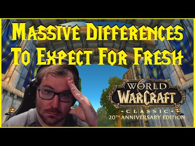 Classic WoW 20th: Massive Differences To Expect For Fresh