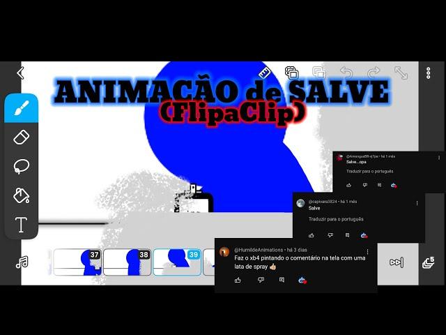 ANIMAÇÃO de SALVE (FlipaClip)