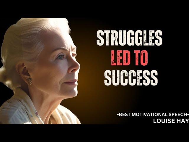 Struggles Led to Success | Louise Hay on Overcoming Challenges