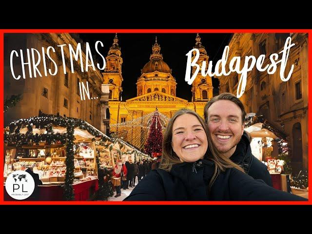 Inside the WORLD-FAMOUS Budapest Christmas Markets! [What To Know]