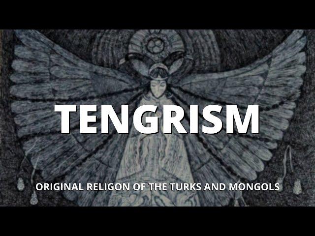 Tengrism Episode 1: Original Religion of the Turks and Mongols