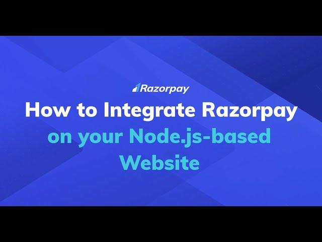 Razorpay Payment Gateway Integration with Node JS