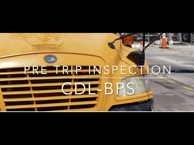 Pre Trip Inspection- CDL Class B Bus