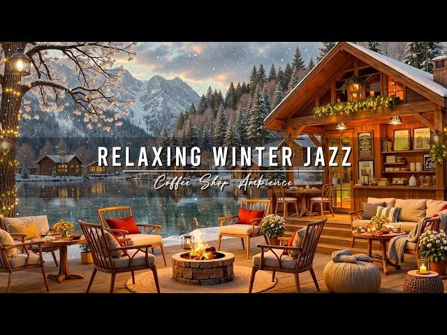 Relaxing Jazz Instrumental Music & Cozy Winter Coffee Shop Ambience  Smooth Jazz Music for Studying