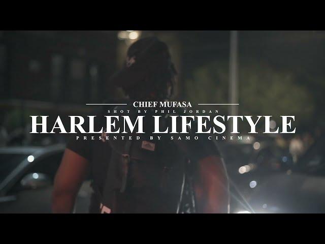 Chief Mufasa ''Harlem LifeStyle''